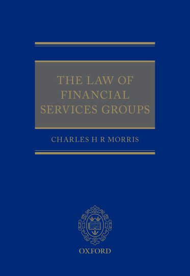 Law of Financial Services Groups, The
