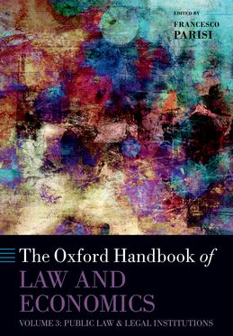 Oxford Handbook of Law and Economics Volume 3, The