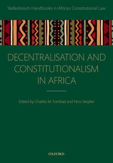 Decentralization and Constitutionalism in Africa