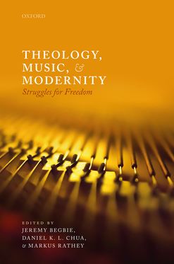 Thelogy Music and Modernity Struggles for Freedom