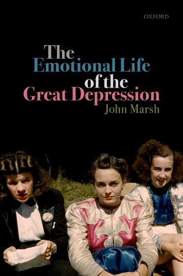 Emotional Life of the Great Depression, The