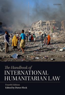 Handbook of International Humanitarian Law, The