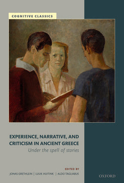 Experience, Narrative, and Criticism in Ancient Greece