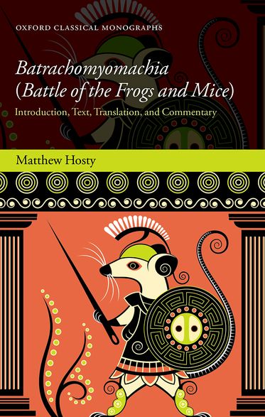 Batrachomyomachia Battle of the Frogs and Mice