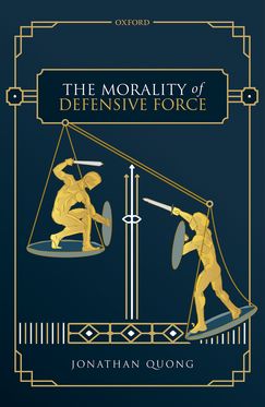 Morality of Defensive Force, The