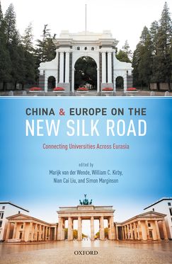 China and Europe on the New Silk Road Connecting Universities Across Eurasia