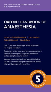 Oxford Handbook of Anaesthesia 5E