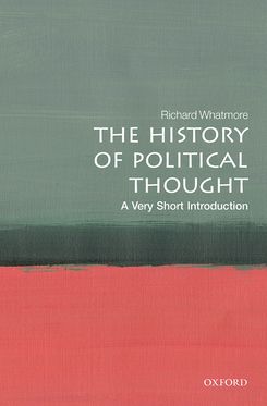 The History of Political Thought A Very Short Introduction