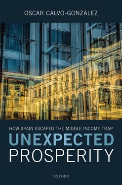 Unexpected Prosperity How Spain Escaped the Middle Income Trap