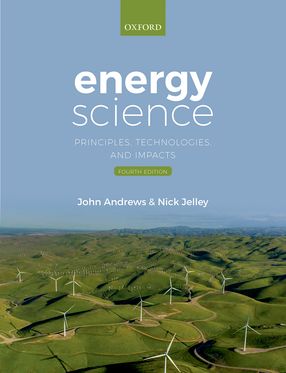 Energy Science Principles, Technologies, and Impacts