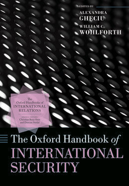 Oxford Handbook of International Security, The