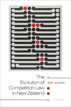 Evolution of Competition Law in New Zealand, The