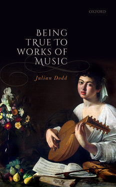 Being True to Works of Music