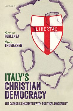 Italy's Christian Democracy The Catholic Encounter with Political Modernity