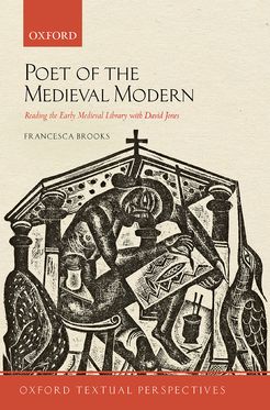 Poet Medieval Mod:Read Early Medieval Library With David Jones Otext:Ncs Paper