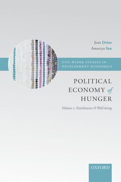 Political Economy of Hunger Volume 1: Entitlement and Well-being