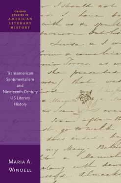 Transamerican Sentimentalism and Nineteenth Century US Literary History