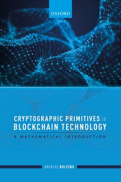 Cryptographic Primitives in Blockchain Technology A mathematical introduction