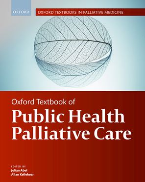 Oxford Textbook of Public Health Palliative Care