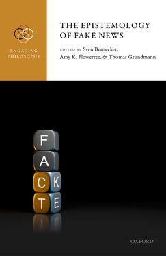 Epistemology of Fake News, The