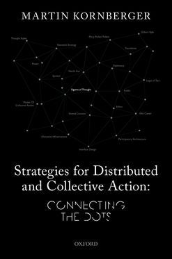 Strategies for Distributed and Collective Action Connecting the Dots