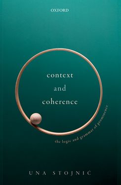 Context and Coherence The Logic and Grammar of Prominence
