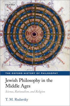 Jewish Philosophy in the Middle Ages Science, Rationalism, and Religion