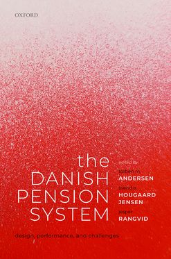 Danish Pension System Design, Performance, and Challenges, The