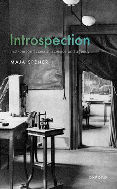 Introspection First-Person Access in Science and Agency