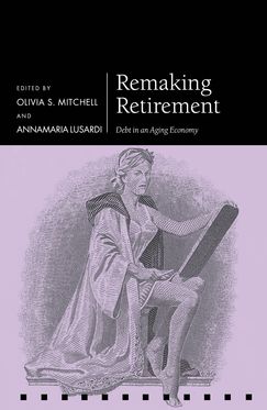 Remaking Retirement Debt in an Aging Economy