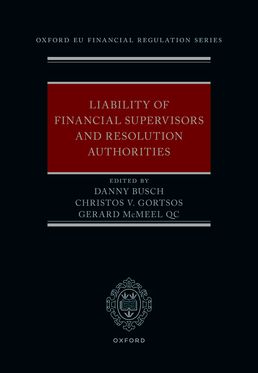 Liability of Financial Supervisors and Resolution Authorities