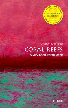 Coral Reefs A Very Short Introduction