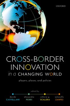 Cross-Border Innovation in a Changing World Players, Places, and Policies