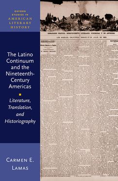 Latino Continuum and the Nineteenth-Century, The