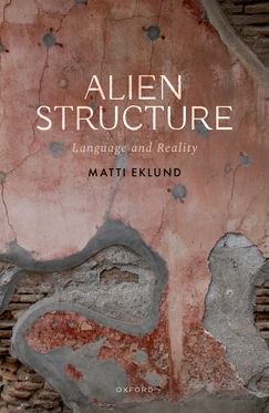Alien Structure Language and Reality