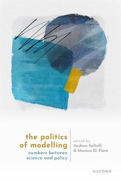 The Politics of Modelling Numbers Between Science and Policy