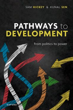 Pathways to Development From Politics to Power
