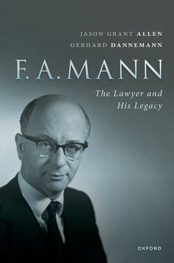 FA Mann The Lawyer and His Legacy