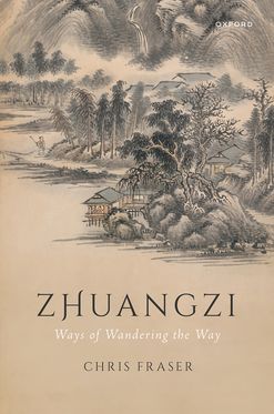 Zhuangzi Ways of Wandering the Way