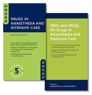 Drugs in Anaesthesia & Intensive Care & SBAs & MCQs for Drugs in Anaesthesia & I