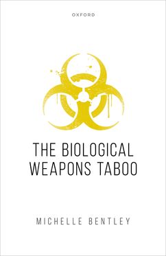 The Biological Weapons Taboo