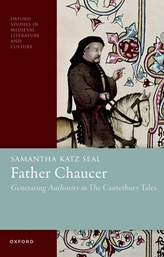 Father Chaucer Generating Authority in        The Canterbury Tales