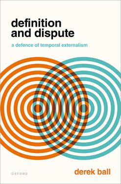 Definition and Dispute A Defense of Temporal Externalism