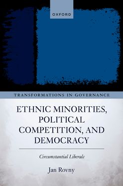 Ethnic Minorities, Political Competition, and Democracy Circumstantial Liberal