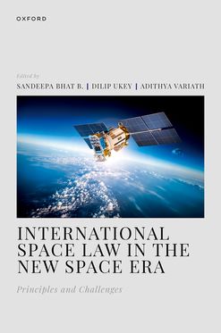 International Space Law in the New Space Era Principles and Challenges