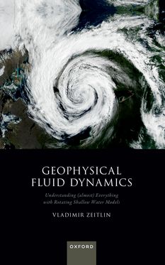 Geophysical Fluid Dynamics Understanding almost Everything with Rotating Shallow
