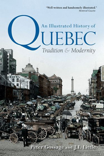 Illustrated History of Quebec, An