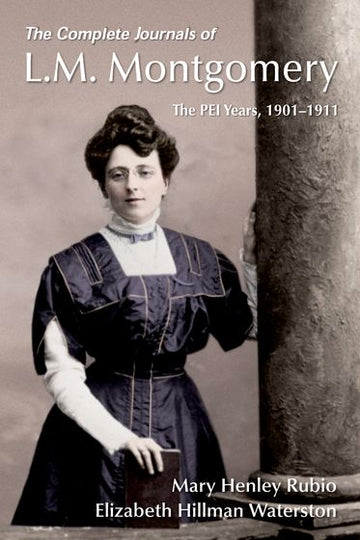 Complete Journals of L.M. Montgomery, The