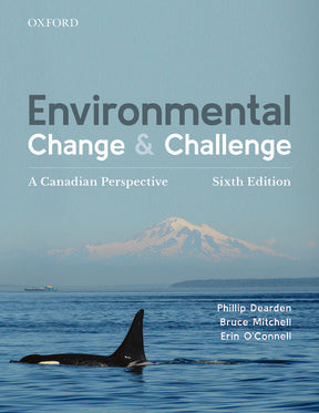 Environmental Change and Challenge A Canadian Perspective