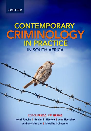 Contemporary Criminology in South Africa
